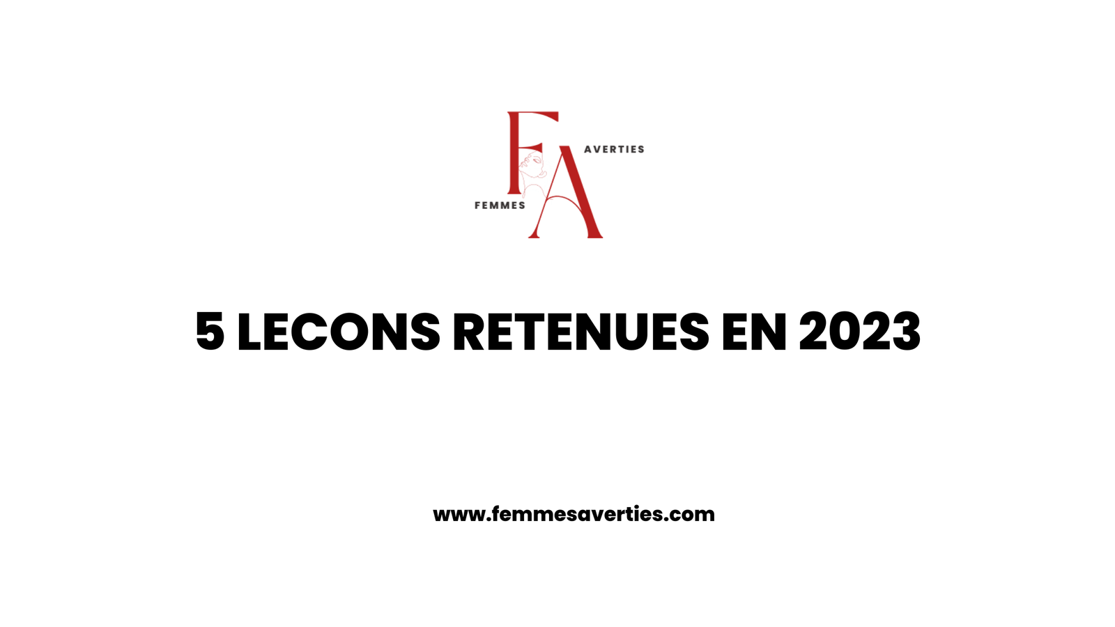 Aurevoir 2023 : Les leçons retenues