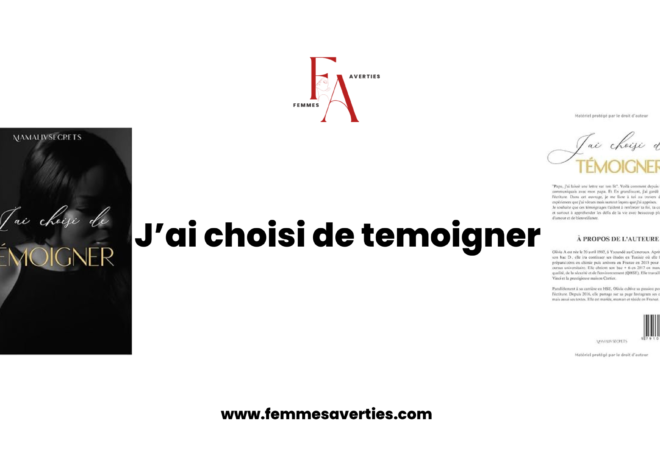 “J’ai choisi de témoigner” de Mamalivsecrets