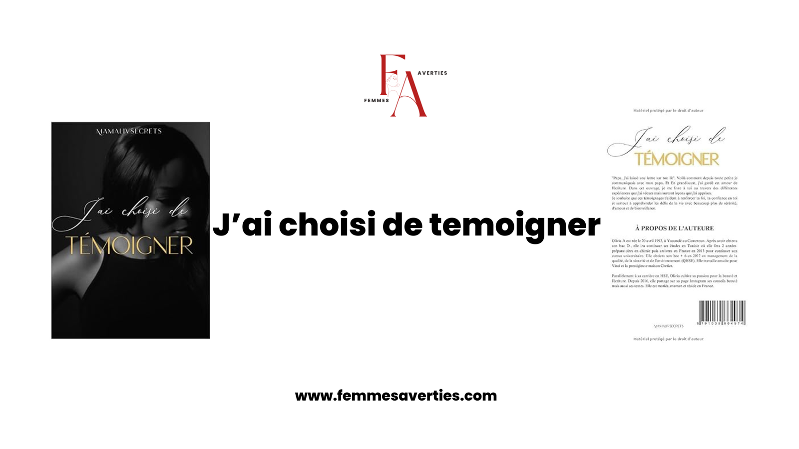 “J’ai choisi de témoigner” de Mamalivsecrets