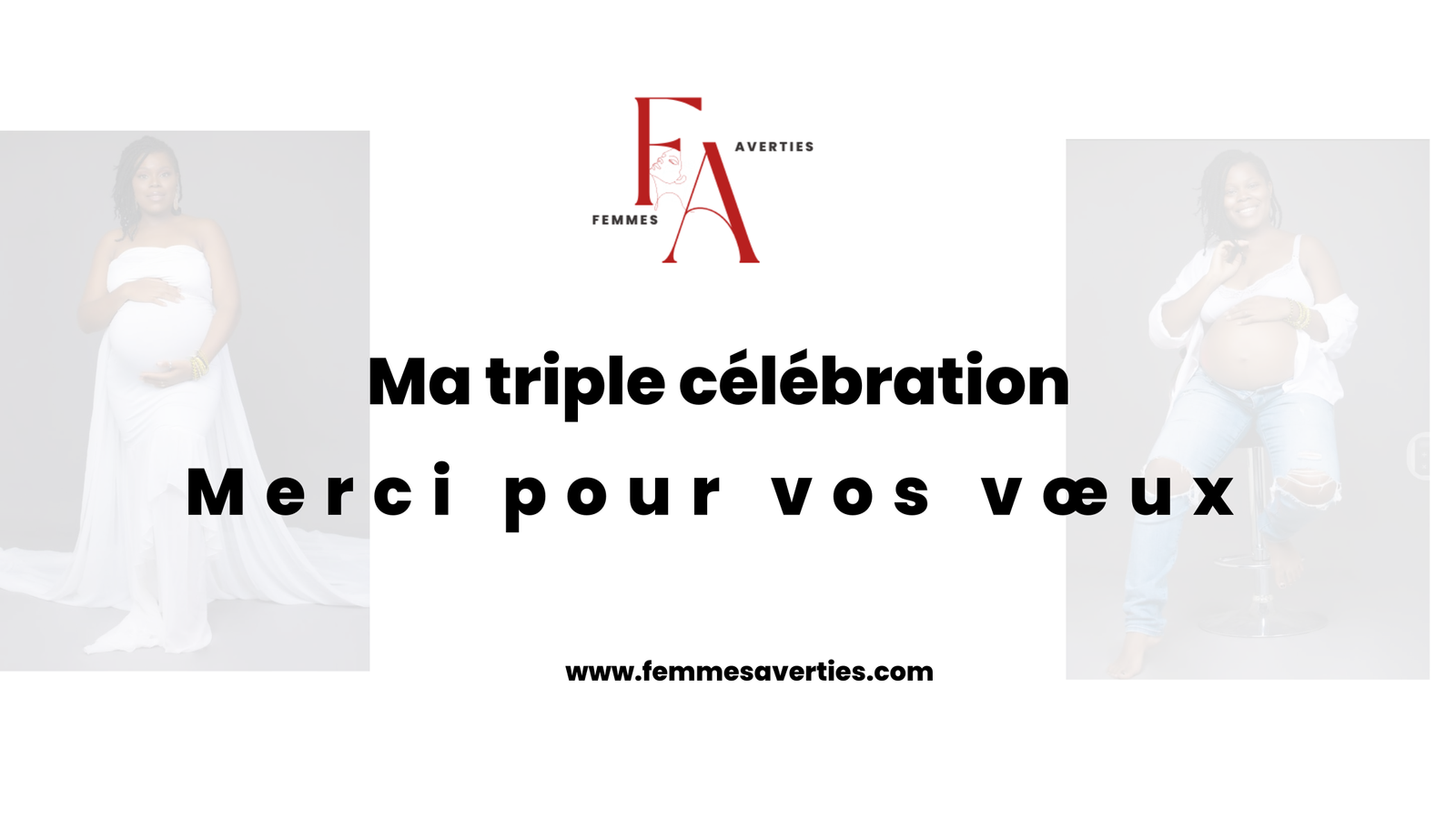 Ma triple célébration: merci pour vos vœux