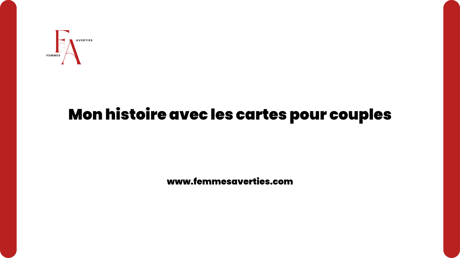 Mon histoire avec les cartes pour couples