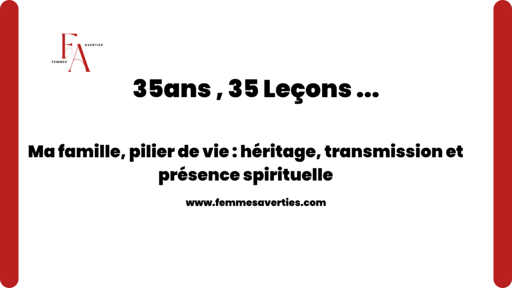 famille pilier de vie et transmission intergénérationnelle