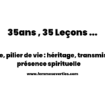 famille pilier de vie et transmission intergénérationnelle