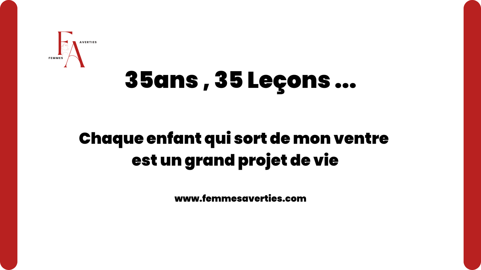 Chaque enfant est un grand projet de vie